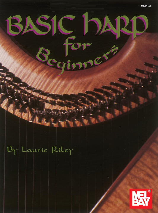 Basic Harp for Beginners [Paperback] Riley, Laurie