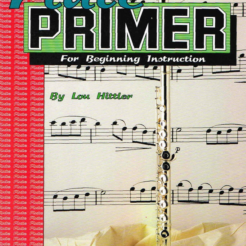 Flute Primer for Beginning Instruction