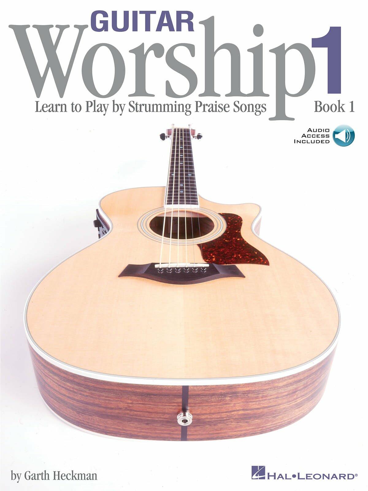 Guitar Worship - Method Book 1: Learn to Play by Strumming Praise Songs [Paperback] Heckman, Garth