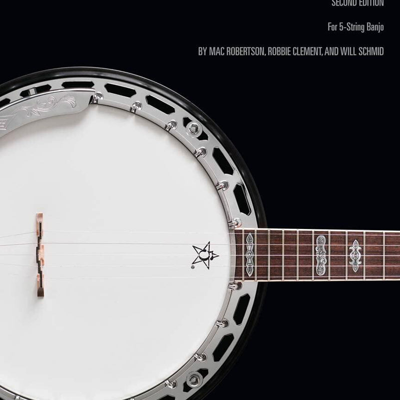 Hal Leonard Banjo Method - Book 1: for 5-String Banjo [Paperback] Schmid, Will; Robertson, Mac and Clement, Robbie