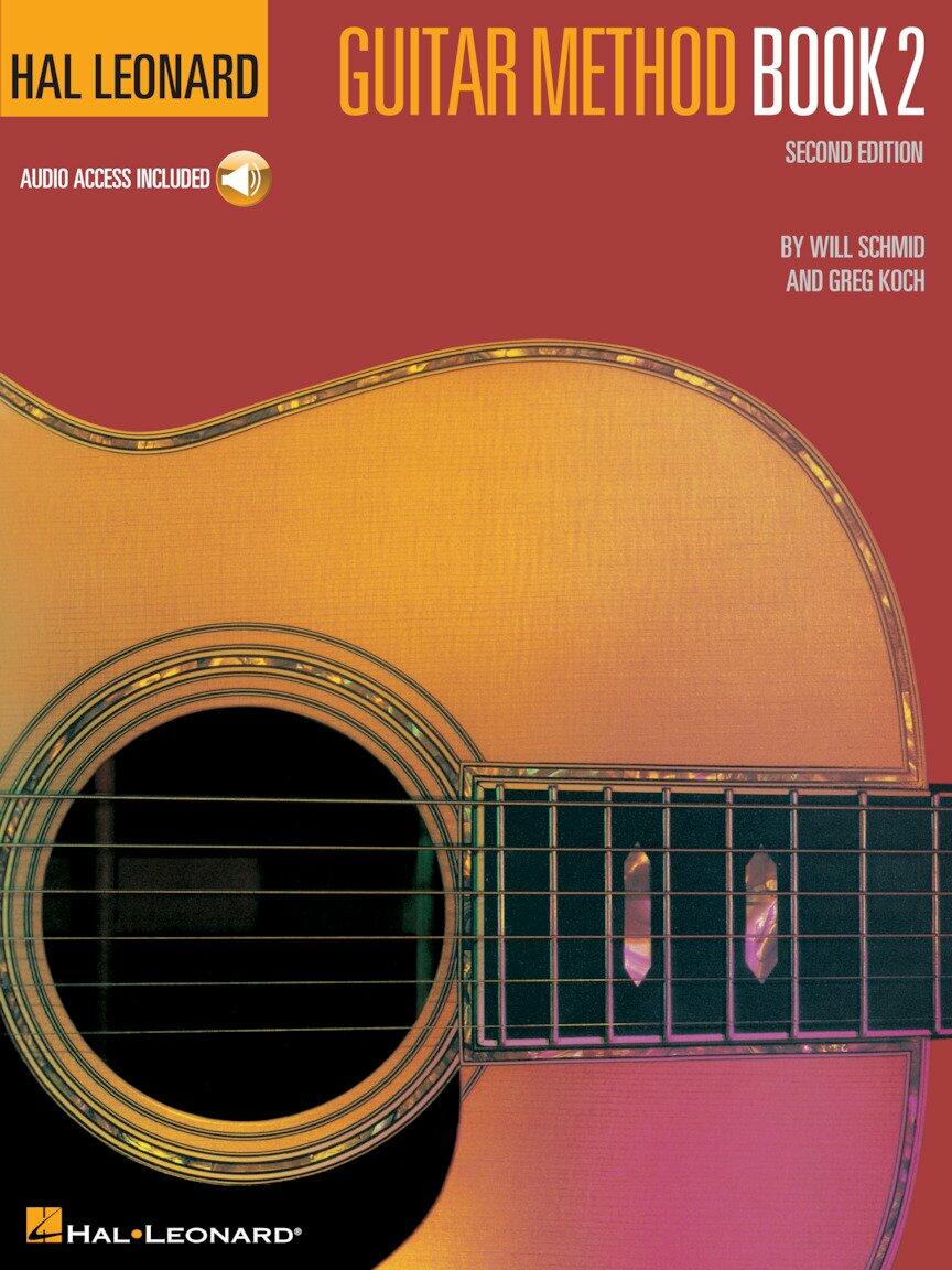 Guitar Method Book 2 | Hal Leonard Beginner to Intermediate Guitar Lesson Book | Learn Chords Fingerstyle Power Chords and Rhythm Techniques | Includes Online Audio for Practice and Self Learning [Paperback] Schmid, Will and Koch, Greg